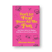 Load image into Gallery viewer, Don&#39;t Let Fear Have All The Fun Book
